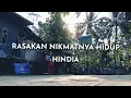 Download Lagu Rasakan Nikmatnya Hidup - HINDIA (video by Puspa Arum)