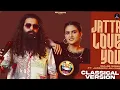 Jatta Love You (Classical Version) 😂 Gulab Sidhu | Jasmeen Akhtar | Pranjal Dahiya |New Punjabi Song