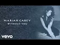 Download Lagu Mariah Carey - Without You (DJ Willo REMIX) 2024