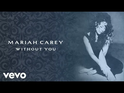 Download MP3 Mariah Carey - Without You (DJ Willo REMIX) 2024