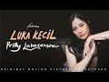 Download Lagu Prilly Latuconsina - Luka Kecil I Ost 12 Cerita Glen Anggara '18 Agustus 2022 di Bioskop'