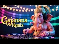 Download Lagu Gajanana Remix | Ganesh Chaturthi 2025 Song (Hard DJ Remix)