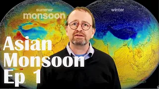Asian Monsoon 1 Overview
