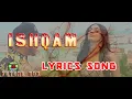 Download Lagu ISHQAM LYRICS SONG__MIKA SINGH ft ALI QULI MIRZA__LYRICS BY FUTURE BOX
