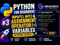 Input Function int Variables Anyone Can learn Python GRACODIX