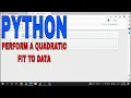 How To Perform A Quadratic Fit To Data In Python