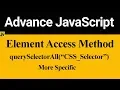 querySelectorAll More Specific Method in JavaScript Hindi