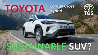 Sustainable SUV? | Toyota Corolla Cross Hybrid