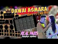 DAWAI ASMARA GERY FT LALA WIDI ‼️ COVER REAL PADS DTX KENDANG NEW PALLAPA