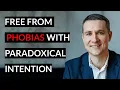 Download Lagu FREE FROM PHOBIAS WITH PARADOXICAL INTENTION