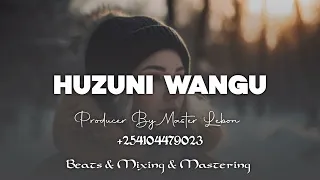 HUZUNI WANGU Afro Beat X Bongo Fleva X Zouk Love Type Beat Instrumental Beat 