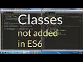 Classes in ES6 - Methods construtor getter setter Static methods --Classes not added in ES6