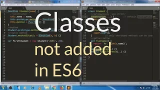 Classes in ES6 - Methods construtor getter setter Static methods --Classes not added in ES6