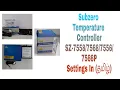 Subzero Temperature Controller SZ- Settings In