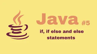 Java Beginner Course if else if and else statements