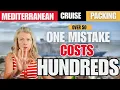 Don t Pack for Mediterranean Cruise Over 50 Until You Watch This Costly Mistake