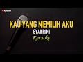 Download Lagu Syahrini - Kau Yang Memilih Aku (Karaoke)