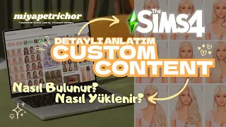 The Sims 4 Custom Content CC Nasil Indirilir Eklenir Detayli Turkce Rehber