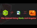 File Upload Using Node and Angular