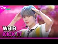 Download Lagu WHIB, KICK IT [THE SHOW 240528]