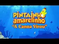 Download Lagu Pintainho Amarelinho 4 - A Canoa Virou (Vídeo Oficial)
