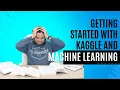 Getting started with Machine Learning Kaggle and Scikit Learn