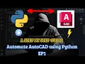 Python boosts AutoCAD A step by step Ep1