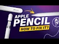 How to Fix the Apple Pencil 1st and 2nd Generation