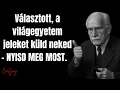 Lagu Carl Jung – Választott, a világegyetem jeleket küld neked — NYISD MEG MOST.