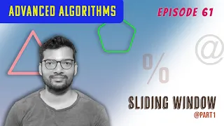 Episode 61 Python3 Hindi and English Advanced Algorithms Sliding Window - Part 1