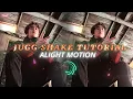 Jugg Shake Tutorial Alight Motion link xml qr-code