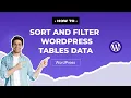 WP Table Manager How to sort and filter your WordPress tables data