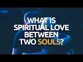 Download Lagu What is Spiritual Love Between Two Souls? | Ask the Kabbalist with Dr. Michael Laitman