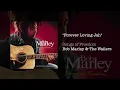 Forever Loving Jah (1992) - Bob Marley & The Wailers