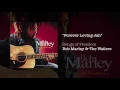 Download Lagu Forever Loving Jah (1992) - Bob Marley \u0026 The Wailers