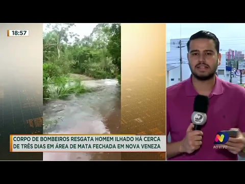 Corpo de Bombeiros realiza resgate de um homem ilhado por dias em área de mata fechada