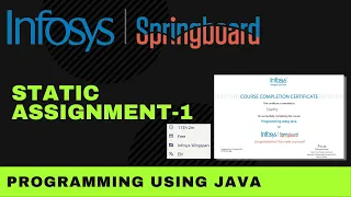 Static Assignment - 1 Programming Using Java Infosys Springboard