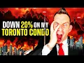 My Toronto Condo Crashed 20 So I m Paying It Off Entirely at 34