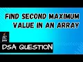 Mastering Arrays Finding the Second Maximum Value Java Programming Tutorial