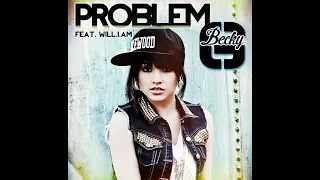 becky g ft will i am problem extended version 