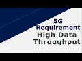 5G Requirement High Data Throughput