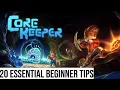 20 Essential Beginner for - Core Keeper