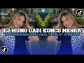 Download Lagu DJ KONCO MESRA | DJ MUNG DADI KONCO MESRA MERGO KEPENDEM CINTA VIRAL TIKTOK 2025