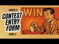 Tutorial Series Create a Contest Entry Form in WordPress with Gravity Forms Part 1