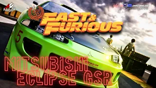 The Mitsubishi Eclipse from Fast & Furious!!!!