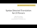 LR6 Syntax Directed Translation in LR Parsing
