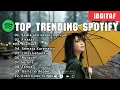 Lagu TOP TRENDING SPOTIFY 2025 || IDGITAF - Sedia aku sebelum hujan #akustik