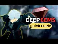 All 11 Deep Gems How to use each one effectively Deepwoken Quick Guide