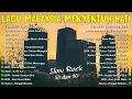 Download Lagu KOLEKSI 40 LAGU ROCK KAPAK LAMA TERBAIK - LAGU JIWANG 80AN DAN 90AN TERBAIK