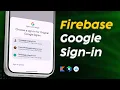 Sign-in with Google to Firebase - Android Tutorial